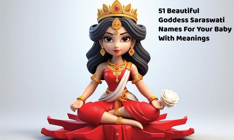 51-beautiful-goddess-saraswati-names-for-your-baby-with-meanings